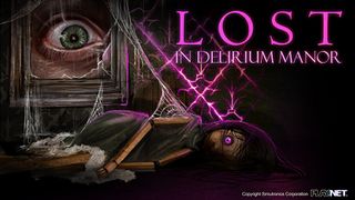 A raggedly dressed doll lies limp on the floor of a room amid shadows and cobwebs. Behind, window is placed just above the doll, a large eye staring inward and right at it. It is prominently titled, "Lost in Delirium Manor".